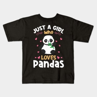 Just a Girl who Loves Pandas Gift Kids T-Shirt